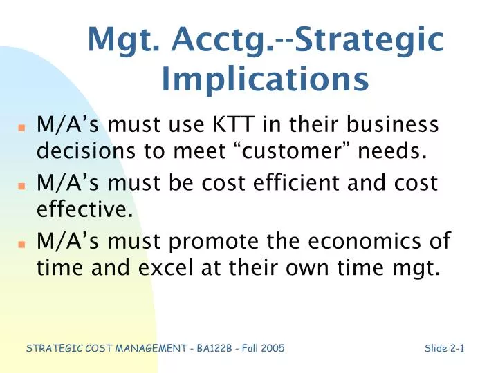 mgt acctg strategic implications