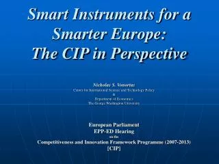 Smart Instruments for a Smarter Europe: The CIP in Perspective