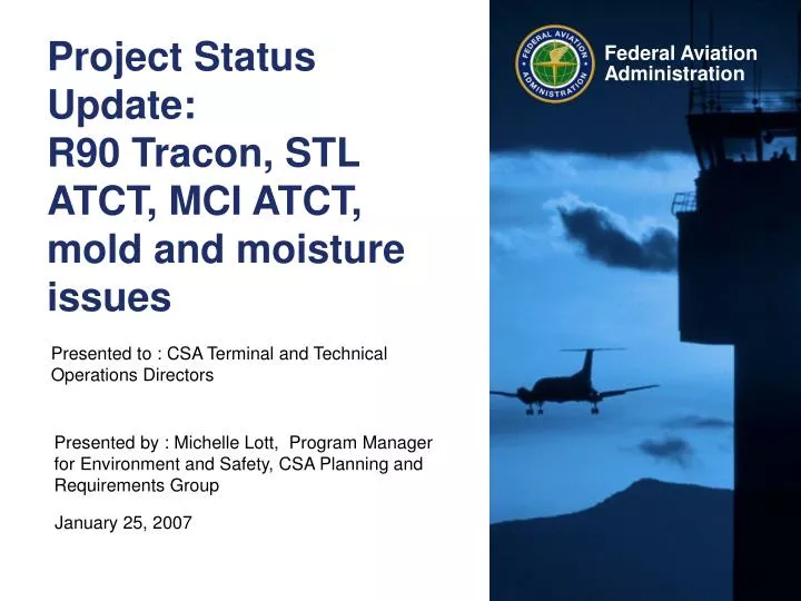 project status update r90 tracon stl atct mci atct mold and moisture issues