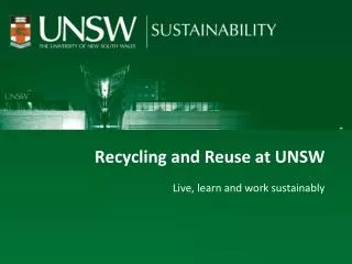 Recycling and Reuse at UNSW