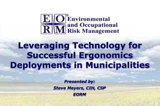 Leveraging Technology for Successful Ergonomics Deployments in Municipalities