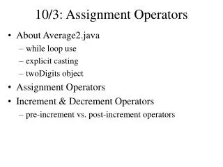 10/3: Assignment Operators