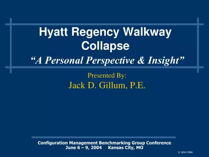 hyatt regency walkway collapse a personal perspective insight