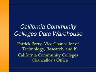 California Community Colleges Data Warehouse