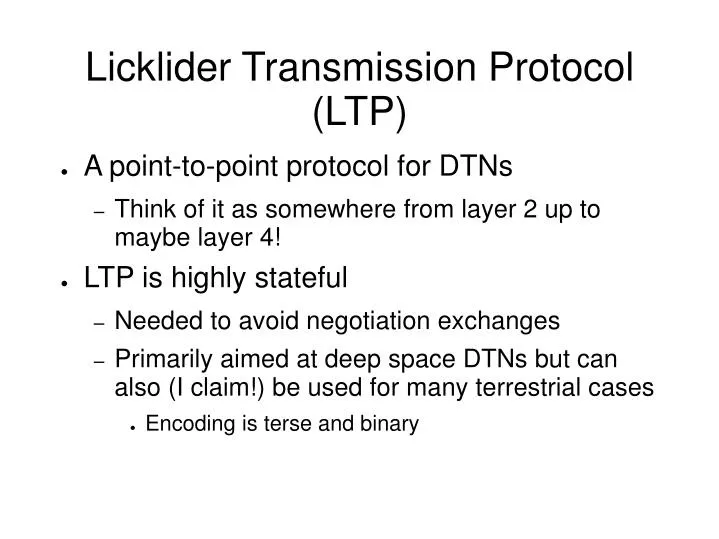 licklider transmission protocol ltp