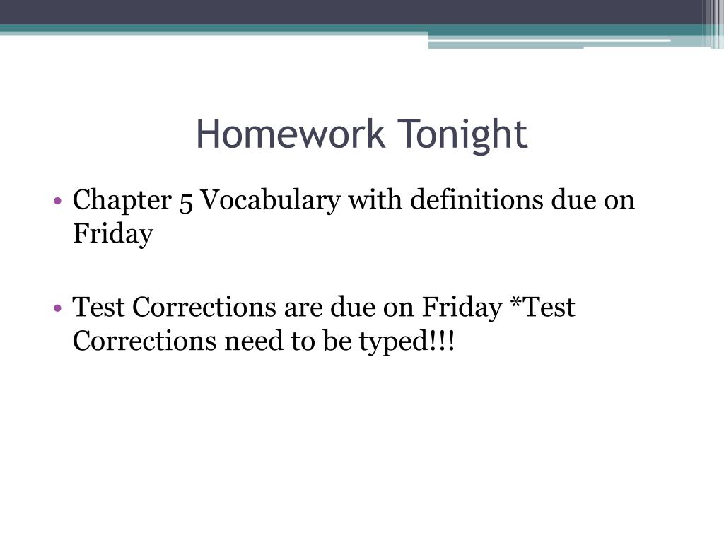 PPT - Homework Tonight PowerPoint Presentation, free download - ID:3662186