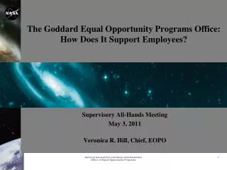 The Goddard Equal Opportunity Programs Office: How Does It Support Employees?