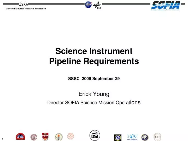 science instrument pipeline requirements sssc 2009 september 29