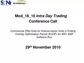 Mod_18_10 Intra Day Trading Conference Call