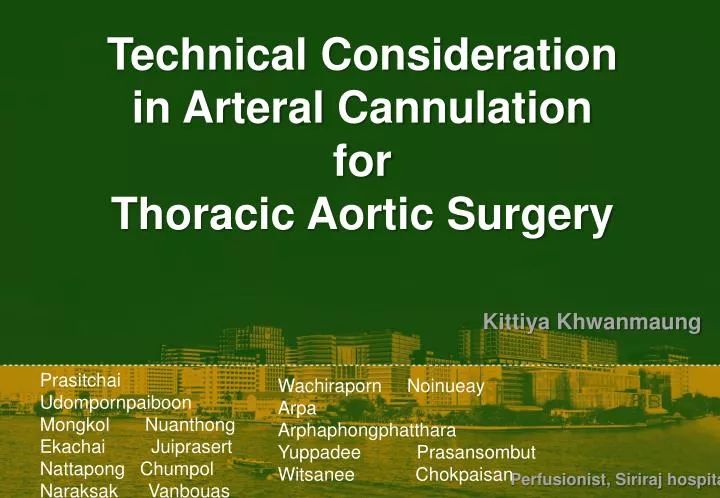 technical consideration in arteral cannulation for thoracic aortic surgery