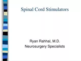 Spinal Cord Stimulators