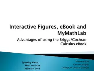 Interactive Figures, eBook and MyMathLab