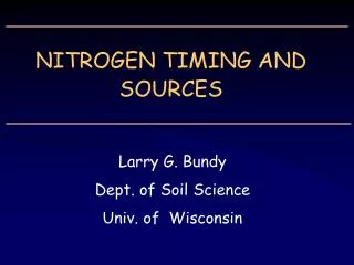 NITROGEN TIMING AND SOURCES