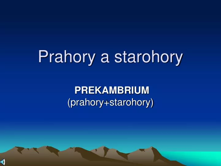 prahory a starohory