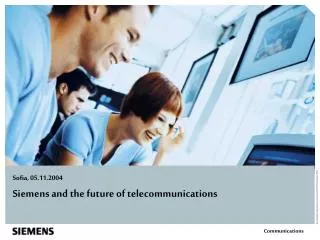 Siemens and the future of telecommunications