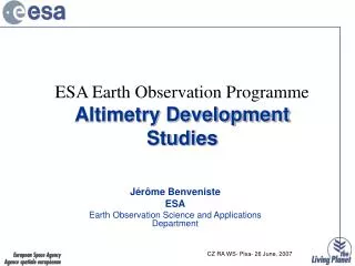 ESA Earth Observation Programme Altimetry Development Studies