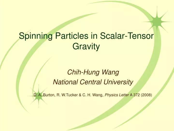chih hung wang national central university d a burton r w tucker c h wang physics letter a 372 2008