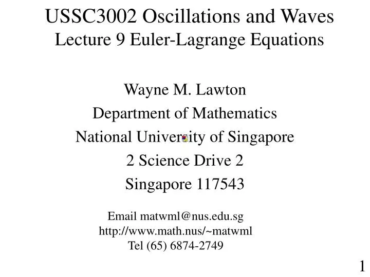 ussc3002 oscillations and waves lecture 9 euler lagrange equations