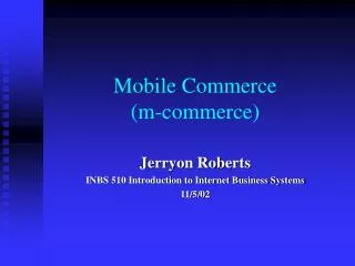 Mobile Commerce (m-commerce)