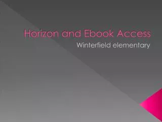 Horizon and Ebook Access
