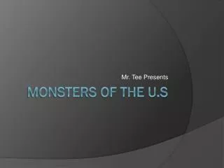 Monsters of the U.S