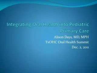 Integrating Oral Health into Pediatric Primary Care