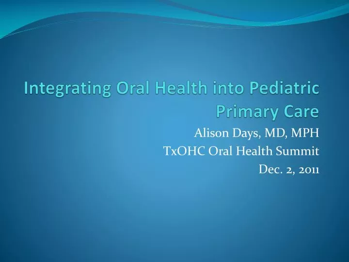 integrating oral health into pediatric primary care
