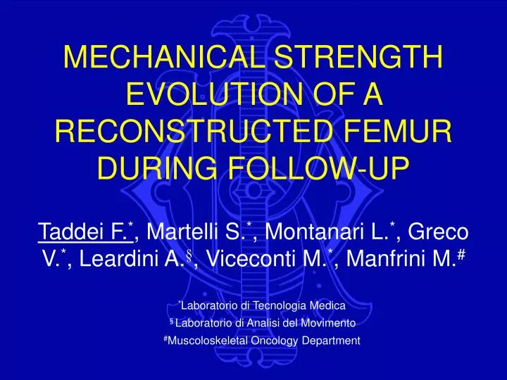 mechanical strength evolution of a reconstructed femur during follow up