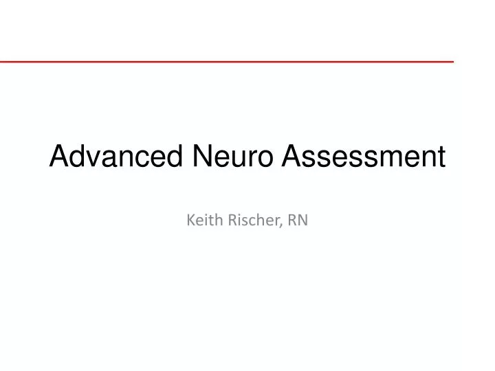 advanced neuro assessment