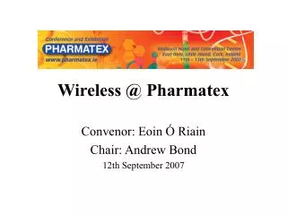 Wireless @ Pharmatex