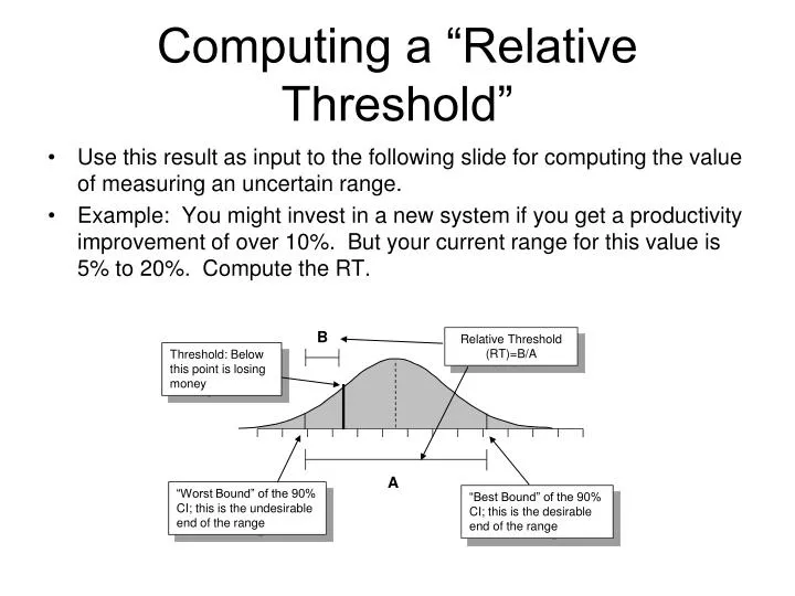 computing a relative threshold