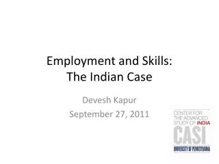 Employment and Skills: The Indian Case