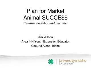 Plan for Market Animal SUCCE$$ Building on 4-H Fundamentals
