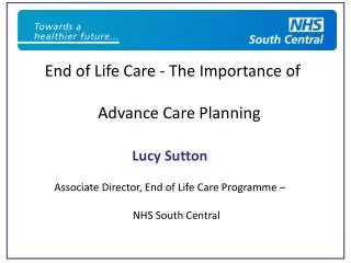 End of Life Care - The Importance of Advance Care Planning