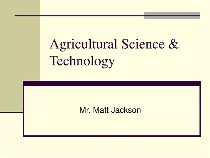 agricultural science technology