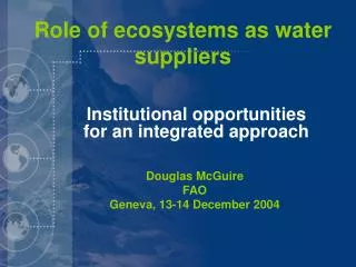 Role of ecosystems as water suppliers
