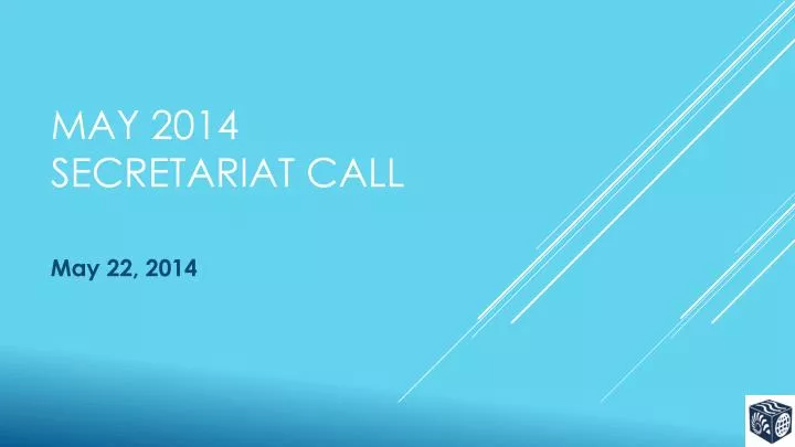may 2014 secretariat call