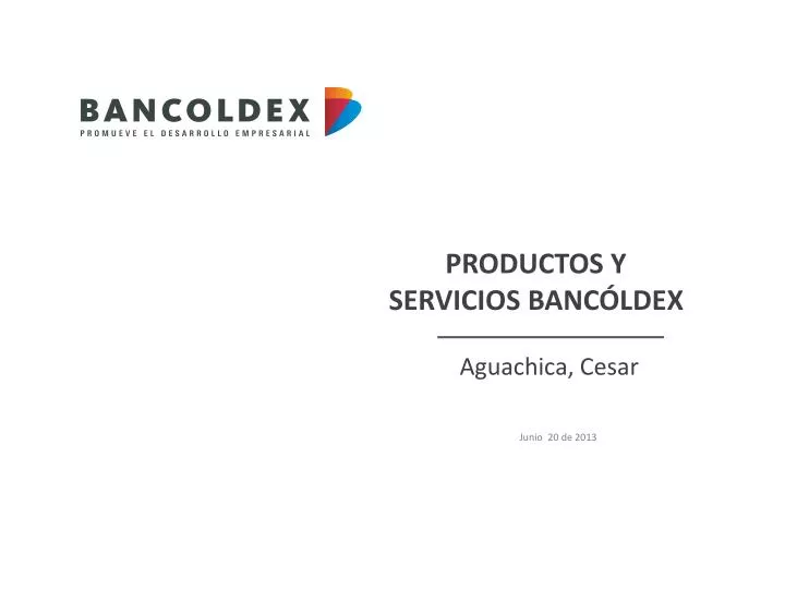 productos y servicios banc ldex