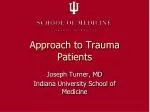 Approach to Trauma Patients - slide 1