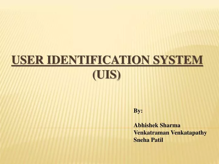 user identification system uis