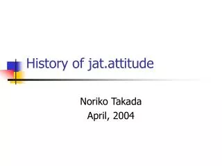 History of jat.attitude