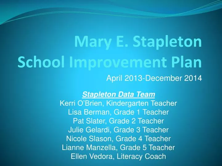 mary e stapleton school improvement plan