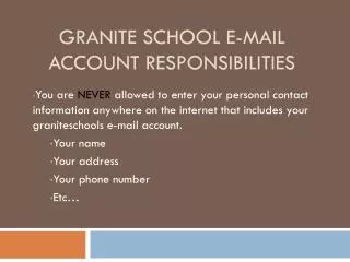 Granite school e-mail account responsibilities