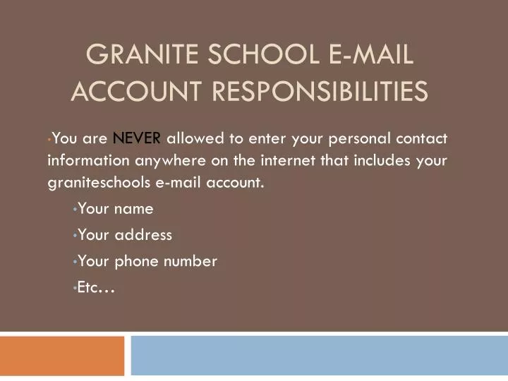 granite school e mail account responsibilities
