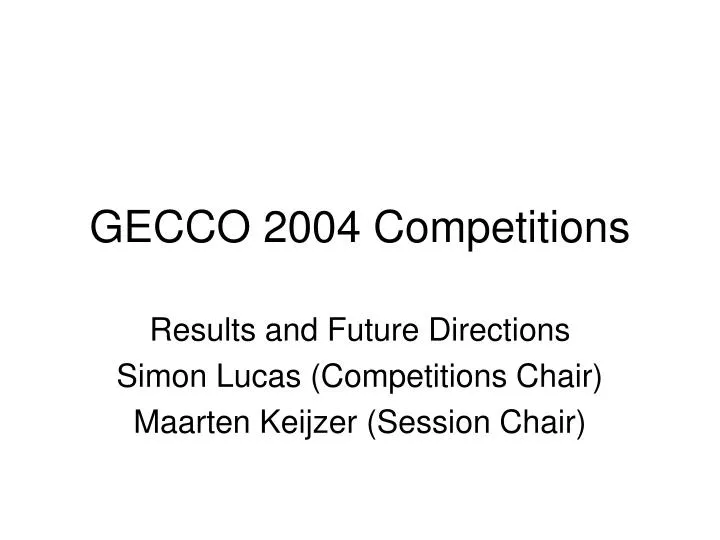 gecco 2004 competitions
