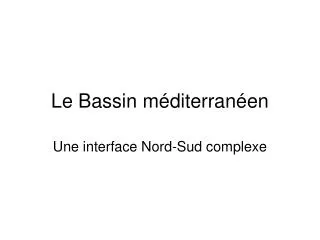 le bassin m diterran en