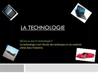 la technologie
