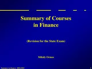 Summary of Courses in Finance (Revision for the State Exam)