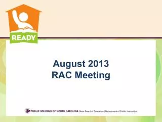 August 2013 RAC Meeting