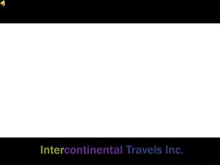 Inter continental Travels Inc.